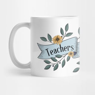 Teachers are Heroes Banner Mug